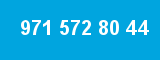 971 572 80 44